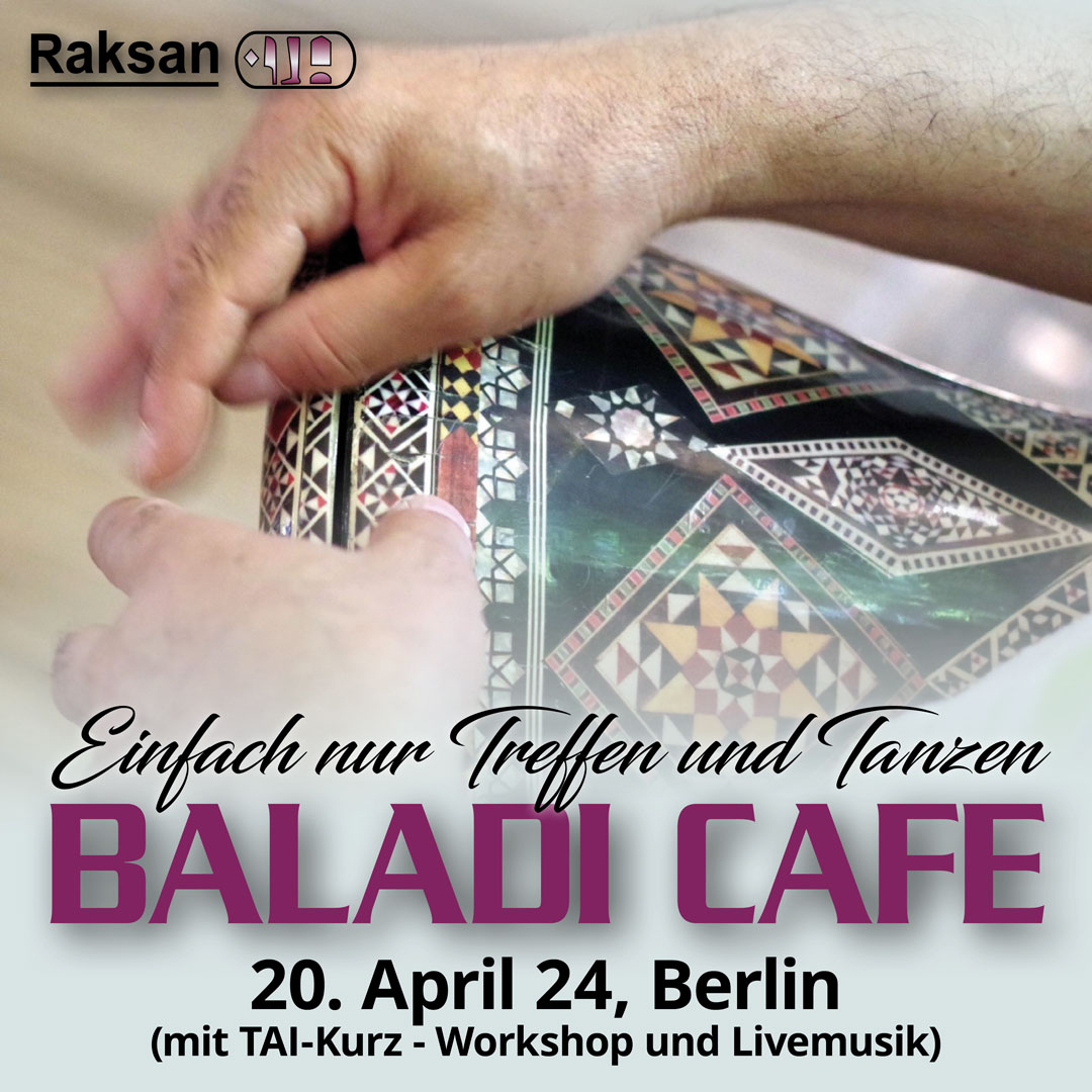20. April 24  Baladi Cafe!